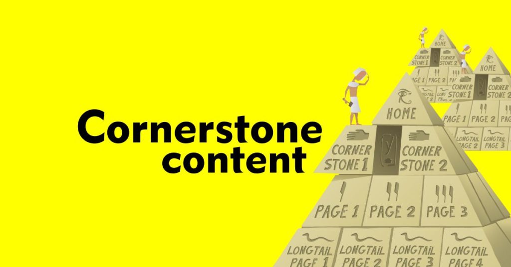 Apa Itu Cornerstone Content