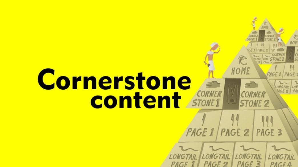 Apa Itu Cornerstone Content