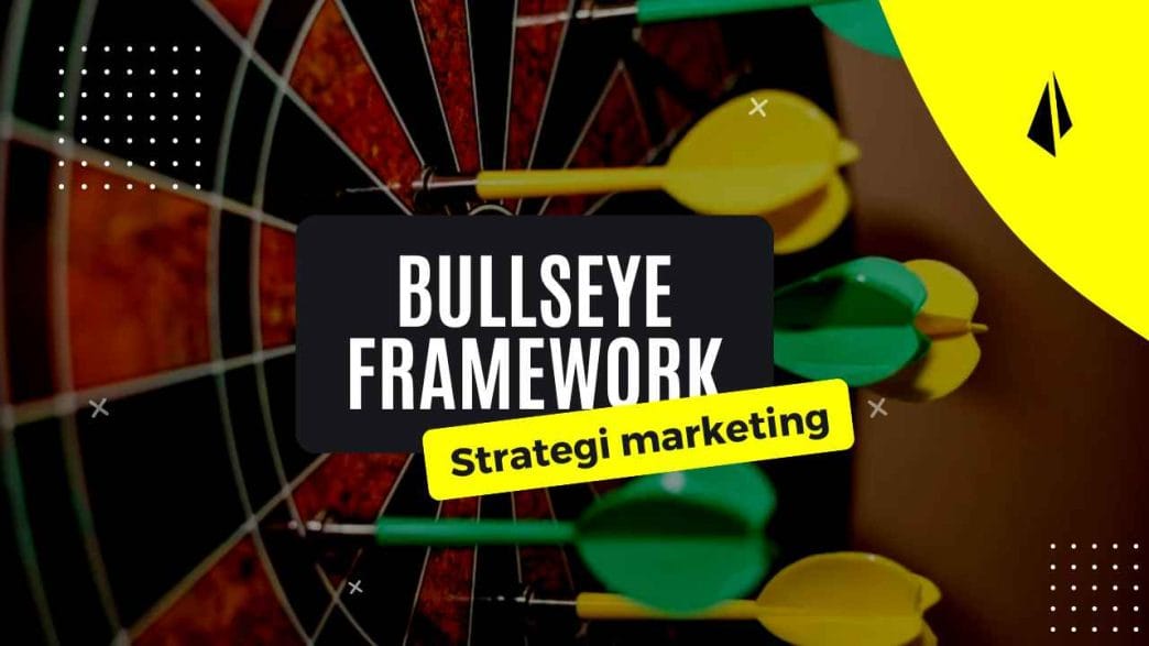 apa yang dimaksud bullseye framework