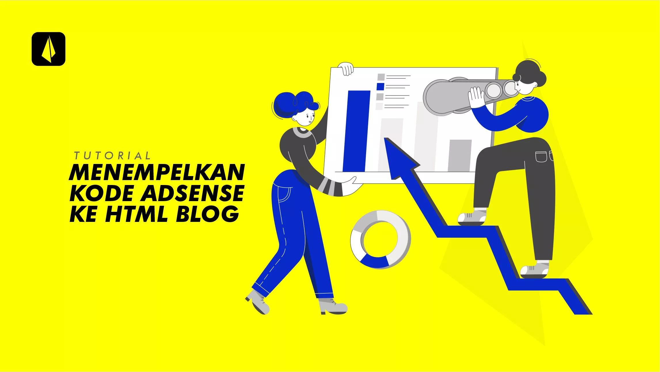 Cara Menempelkan Kode Adsense ke HTML Blog