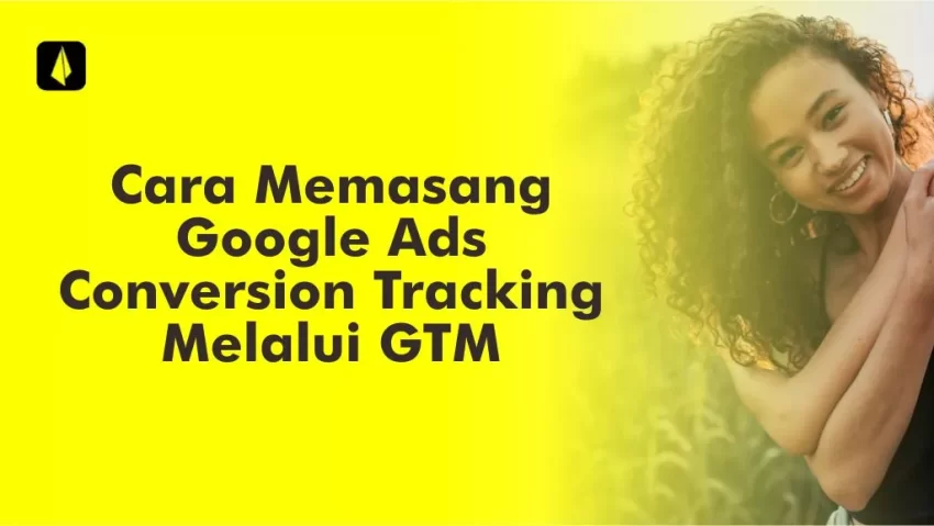 memasang google ads conversion tracking