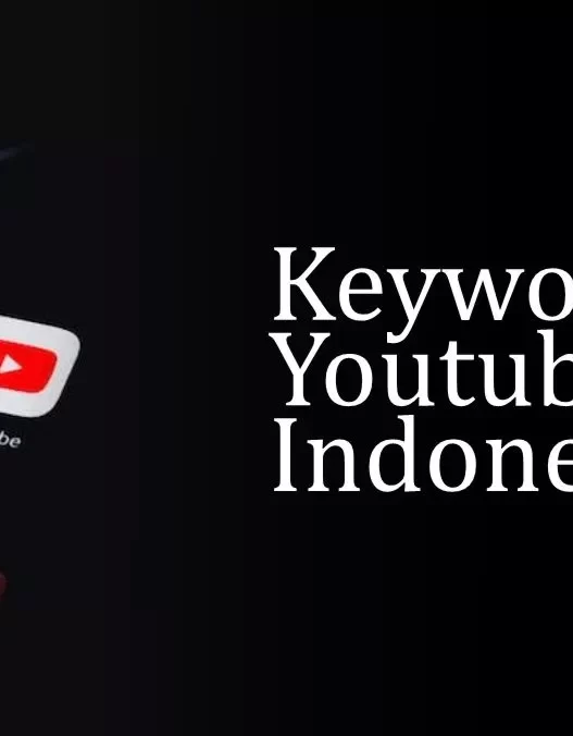 Keyword Youtube Indonesia
