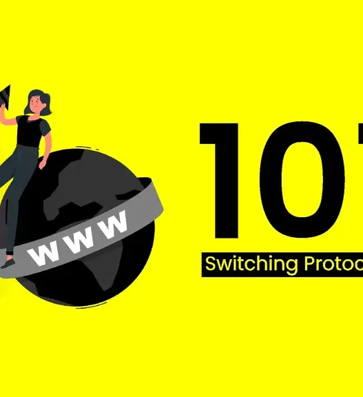 101 Switching Protocols