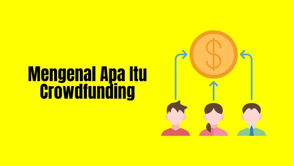 Crowdfunding adalah