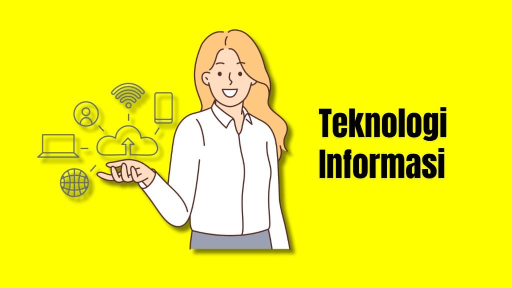 teknologi informasi