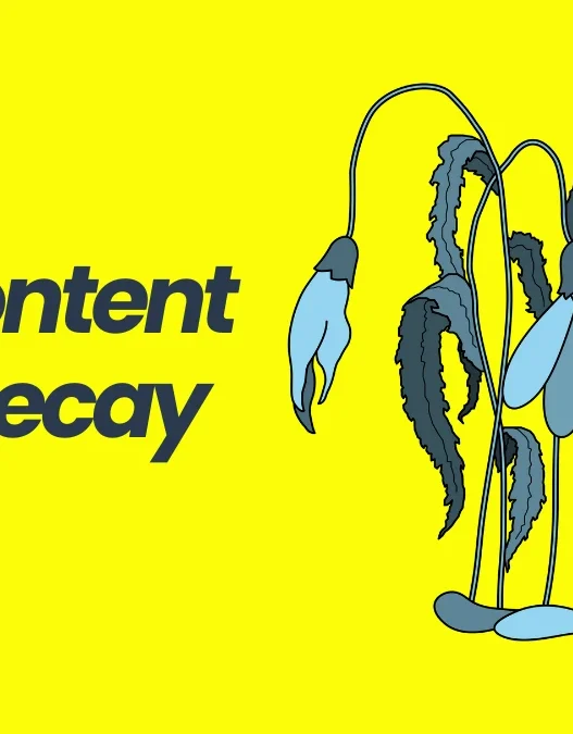 Content Decay